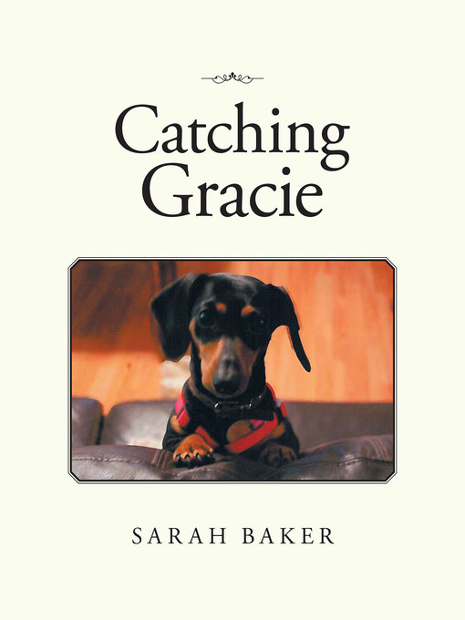 Title details for Catching Gracie by Sarah Baker - Available